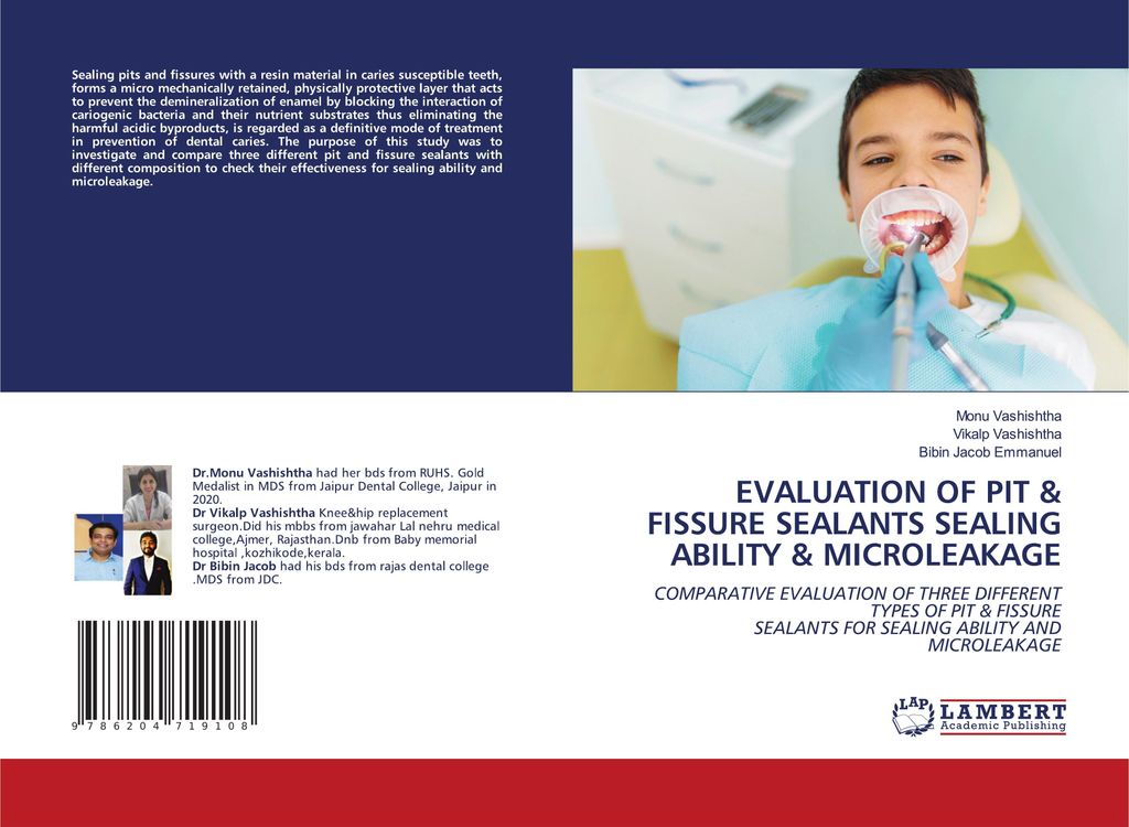 Evaluation Of Pit & Fissure Sealants Sealing Ability & Microleakage