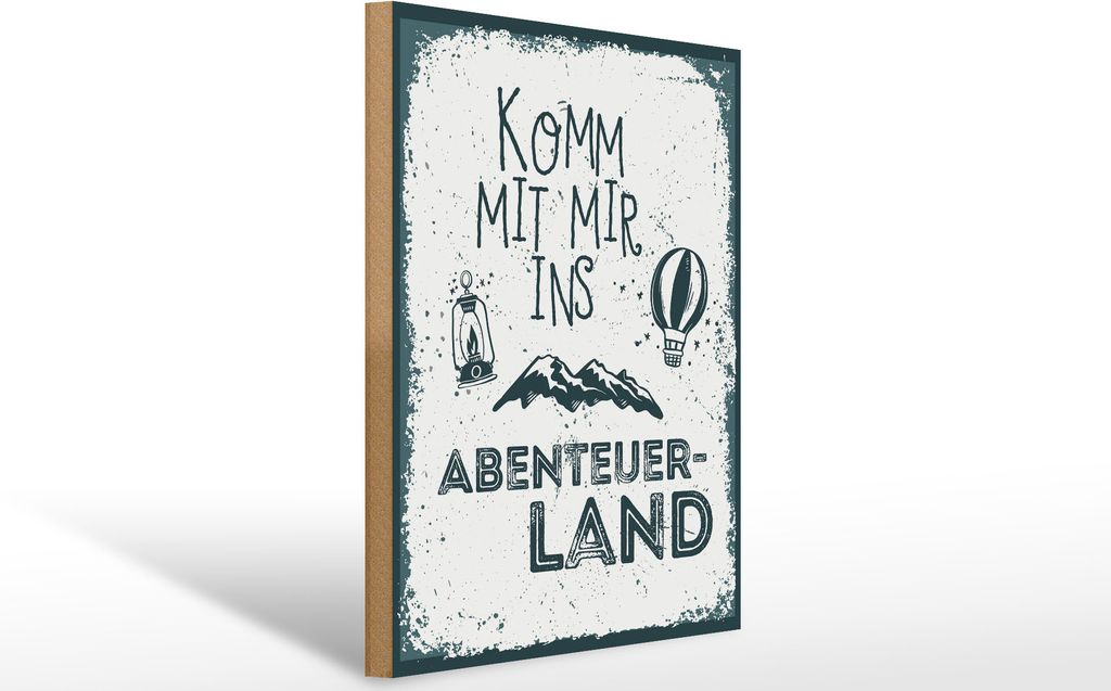Holzschild Komm mit mir ins Abenteuerland, 40 x 30 cm, Produktbild 