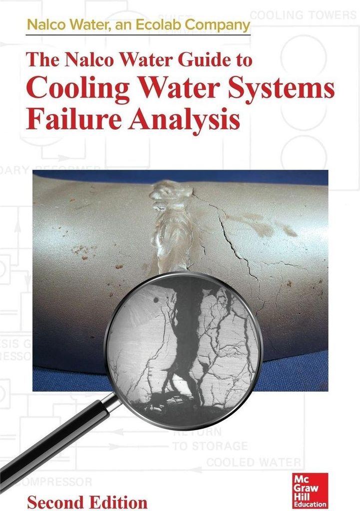 The Nalco Water Guide to Cooling Water Systems Failure Analysis, Second Edition