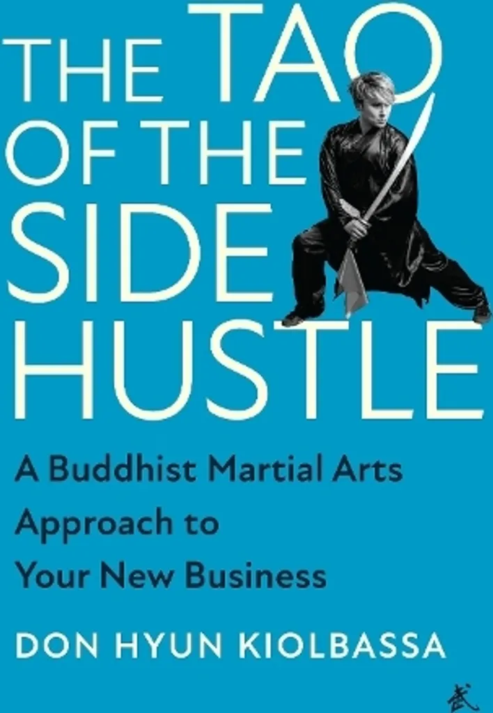 Livre entrepreneuriat Tao Of The Side Hustle en version anglaise