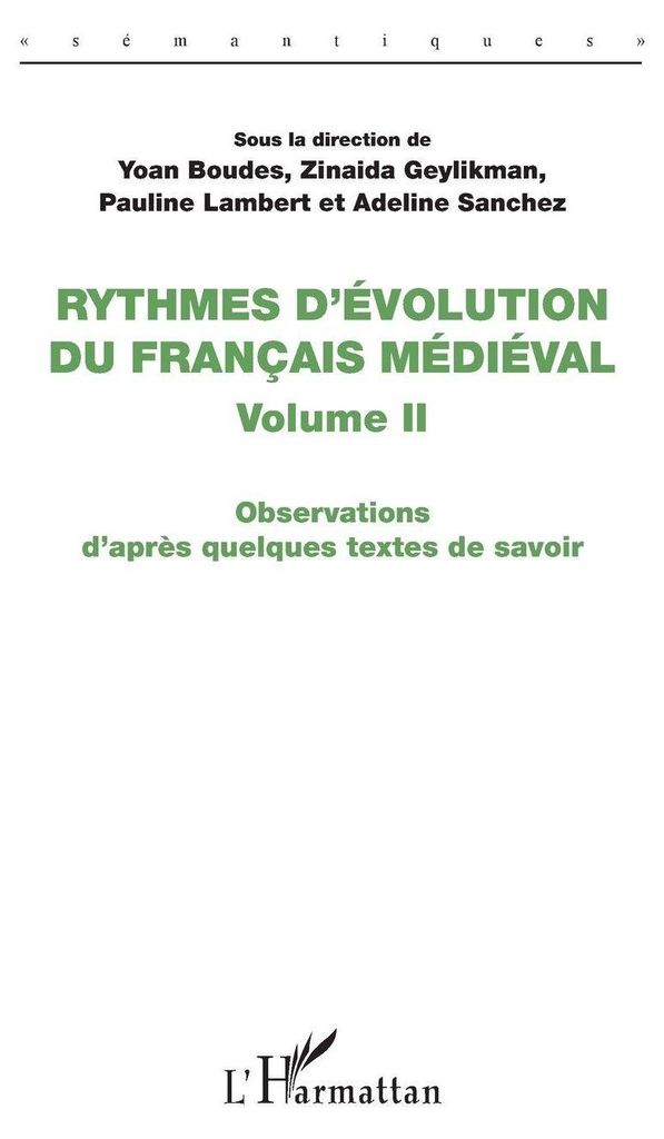 Rythmes d'évolution du français médiéval