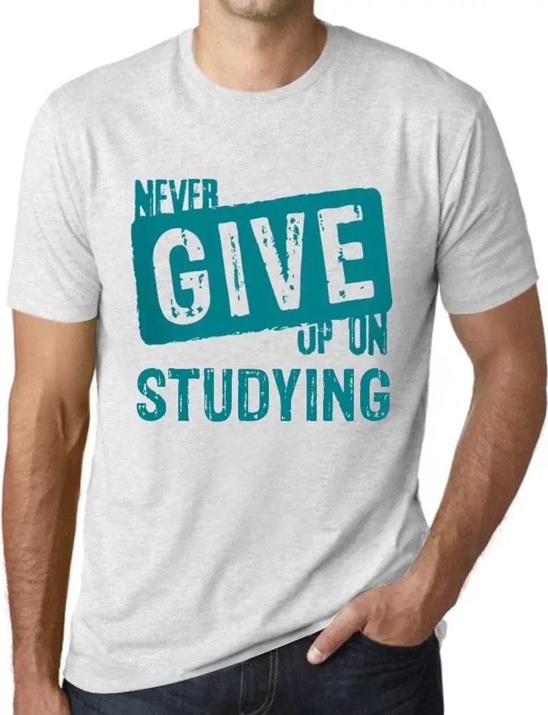 Herren Grafik T-Shirt Niemals das Lernen aufgeben – Never Give Up On Studying – Öko-Verantwortlich Vintage Jahrgang Kurzarm Lustige Druck Gebu...