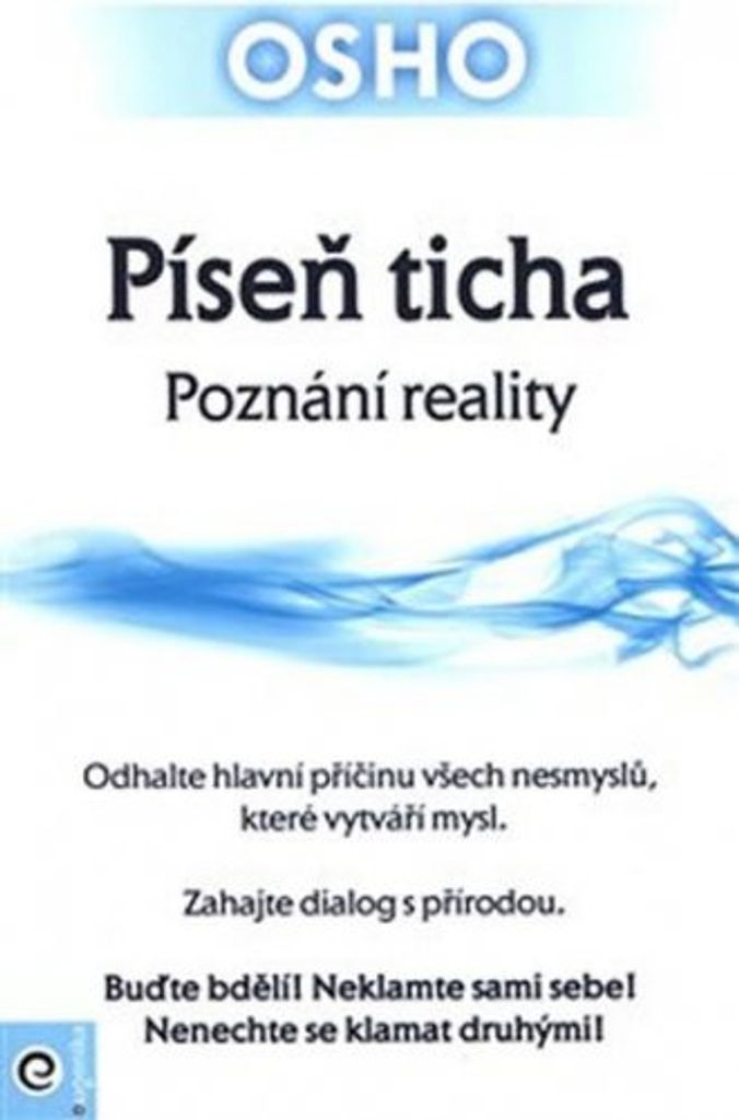 Píseň ticha (Osho)
