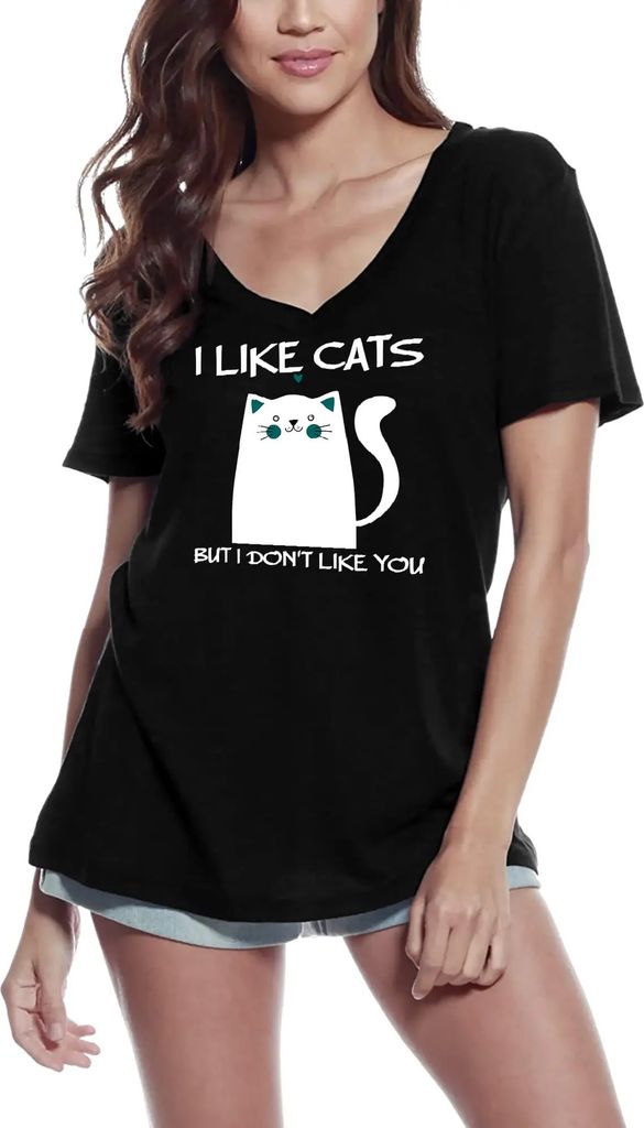 Damen Grafik T-Shirt V-Ausschnitt Ich mag Katzen aber ich mag dich nicht - süß – I Like Cats But I Don't Like You - Cute – Öko-Verantwortlic...