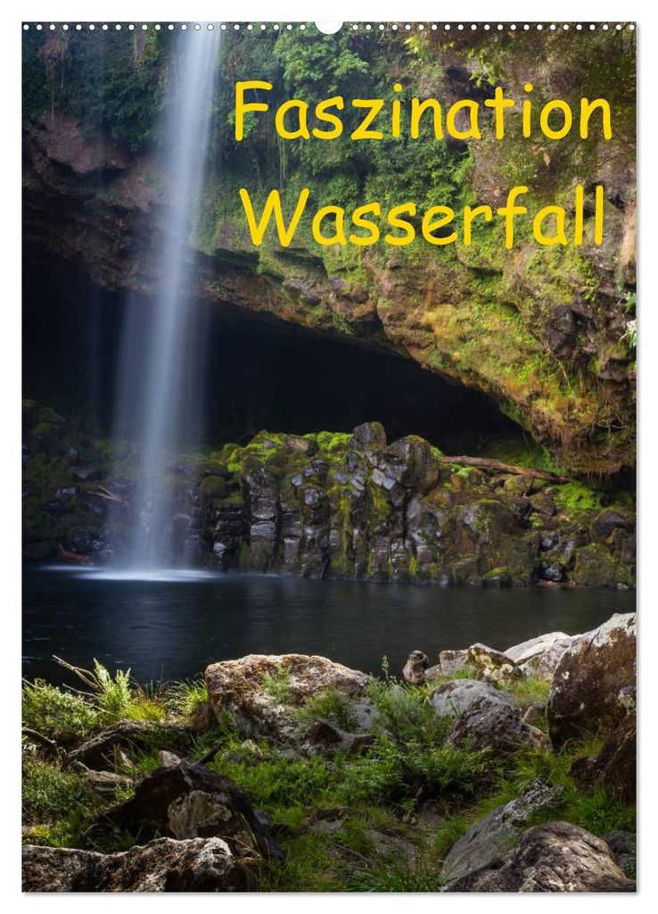Faszination Wasserfall (Wandkalender 2027 DIN A2 hoch), CALVENDO Monatskalender
