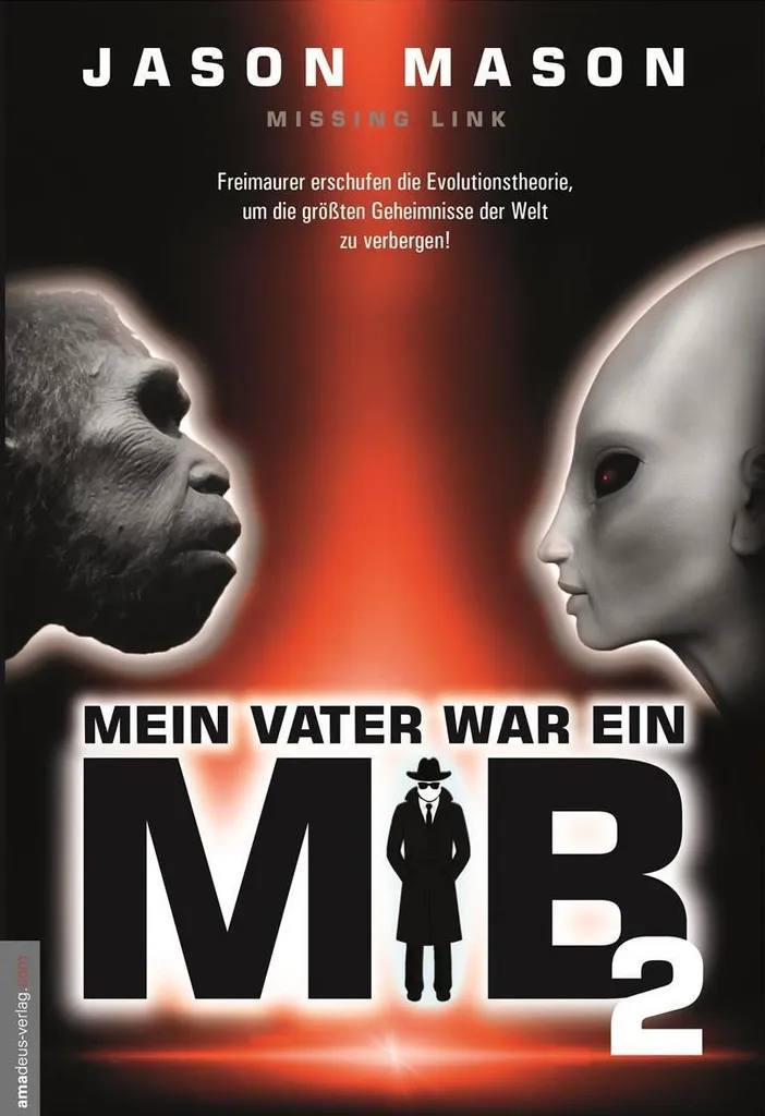 Comprendre les Complots Mondiaux avec Mein Vater war ein MiB Broché