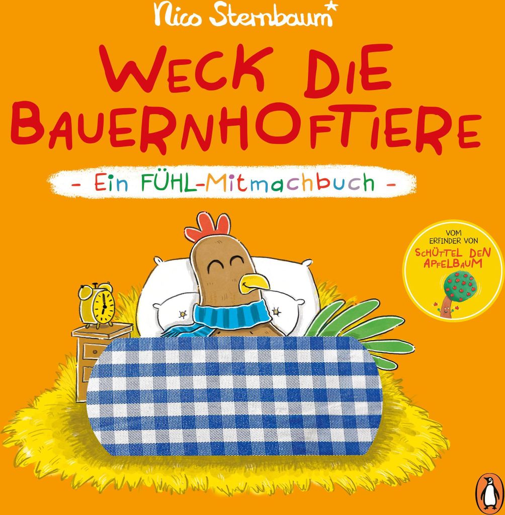 Weck die Bauernhoftiere - Ein Fühl-Mitmachbuch