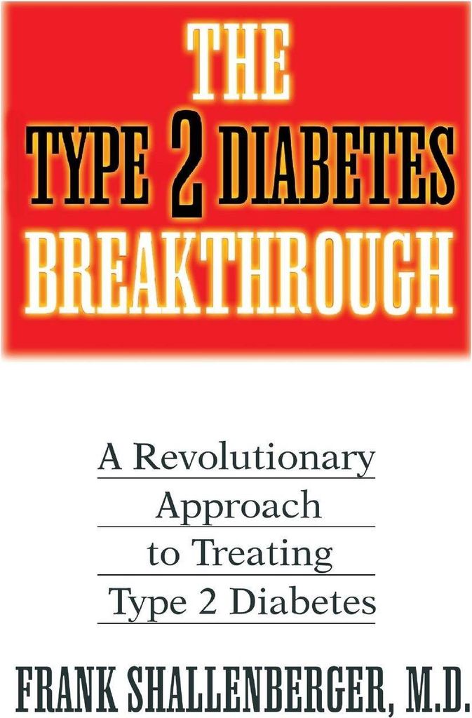 The Type 2 Diabetes Breakthrough