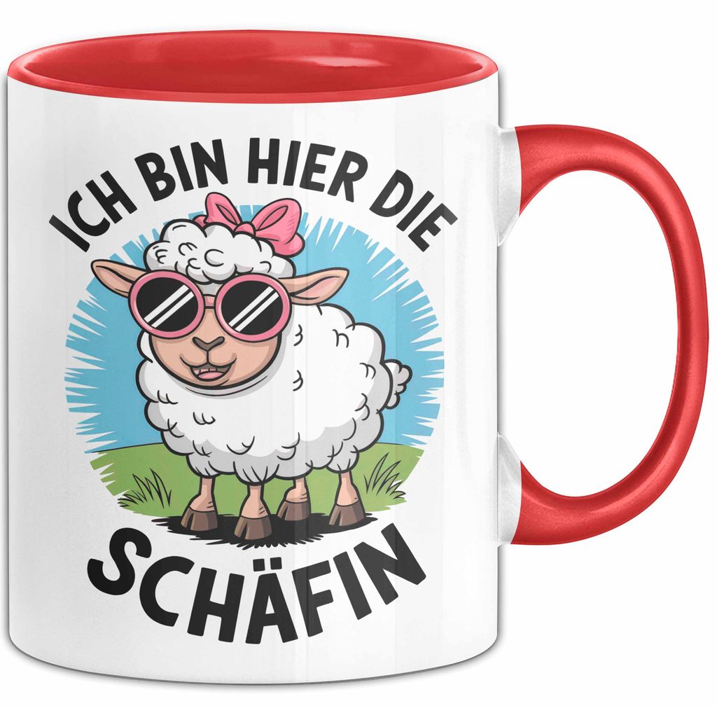 Schaf Tier Tasse Geschenk Lustige Geschenkidee Spruch Ich bin hier die Schäffin (Rot)