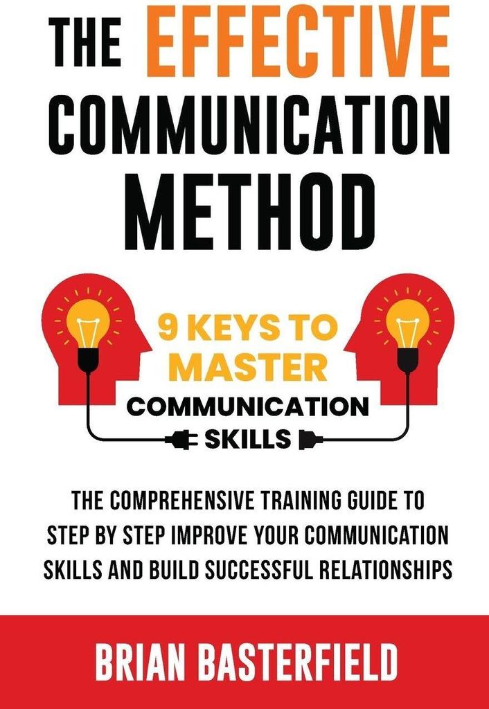 The Effective Communication Method