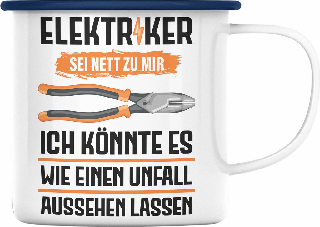 Trendation - Elektriker Emaille Tasse Spruch Männer Geschenk Lustig Gadget Geschenke Kaffeebecher (Blau)