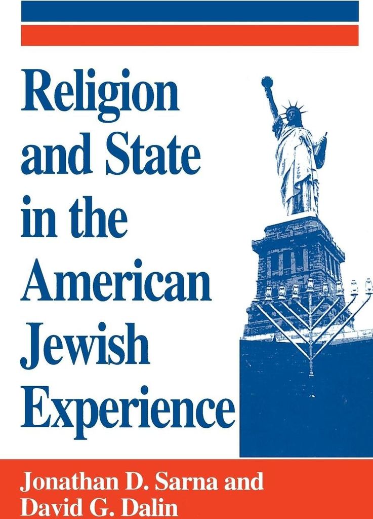 Religion and State in the American Jewish Experience