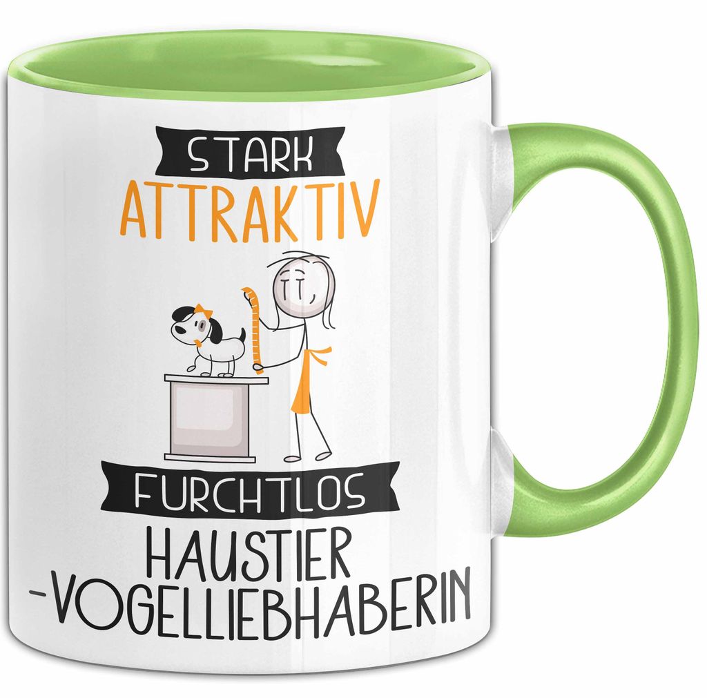 Haustier-Modedesignerin Tasse Geschenk Becher Stark Attraktiv Furchtlos Haustier-Modedesignerin Lustige Geschenkidee (Grün)