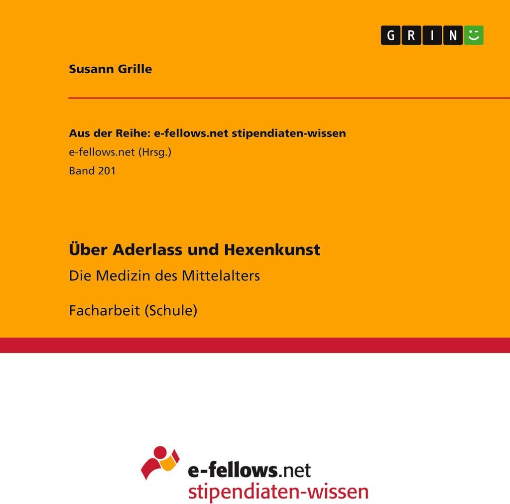 Über Aderlass und Hexenkunst