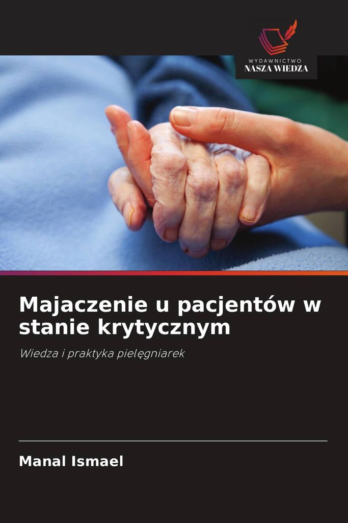 Majaczenie u pacjentów w stanie krytycznym