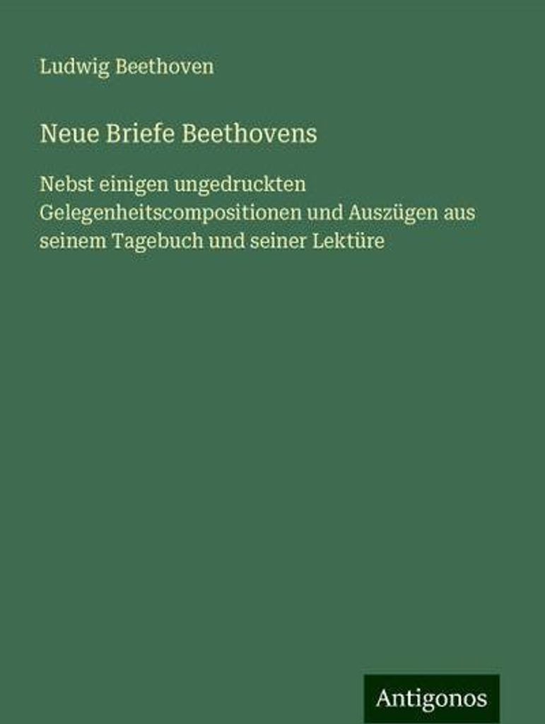 Neue Briefe Beethovens