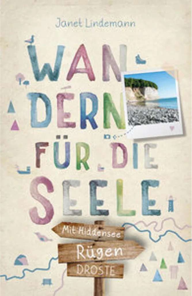 L'île de Rügen avec Hiddensee : Guide de Randonnée pour l'âme et Nature