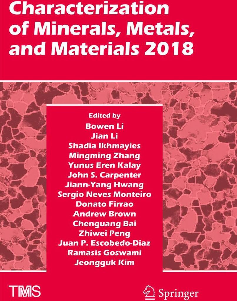 Characterization of Minerals, Metals, and Materials 2018