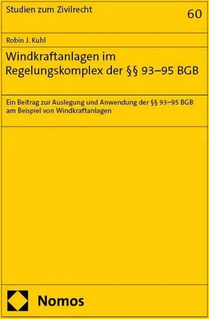 Ouvrage juridique Windkraftanlagen im Regelungskomplex BGB