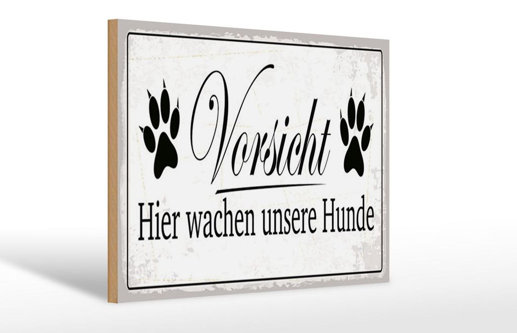 Holzschild Hinweis 12x18 cm Vorsicht hier wachen Hunde Schild