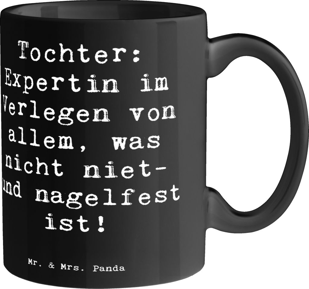 Mr. & Mrs. Panda Teetasse Spruch Tochter Expertin - Schwarz - Geschenk, Kaffeebecher, Bedruckte Tasse, Chaos, Handarbeit, schöne, Familie, Kaffeet...