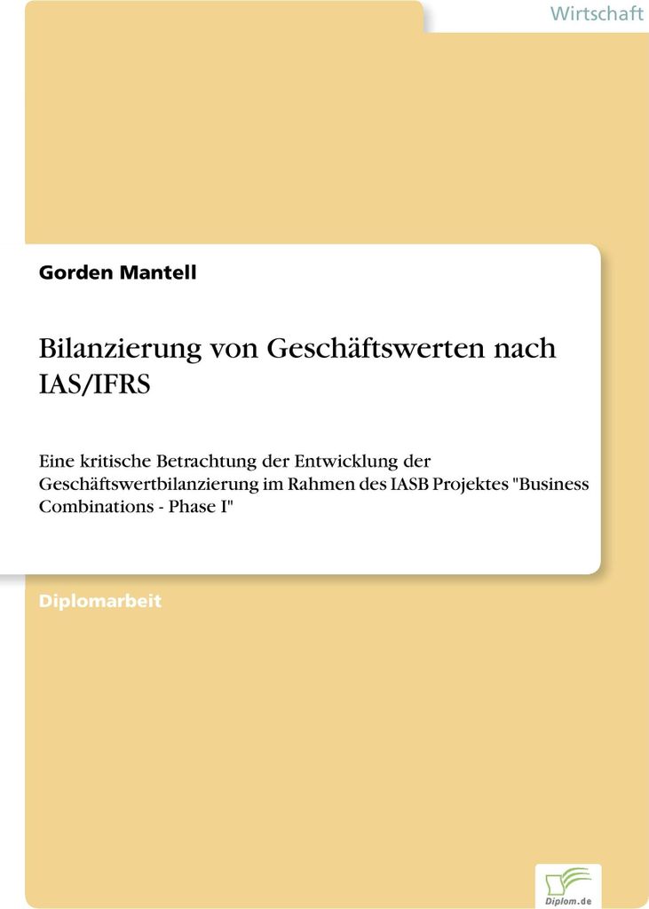 Bilanzierung von Geschäftswerten nach IAS/IFRS