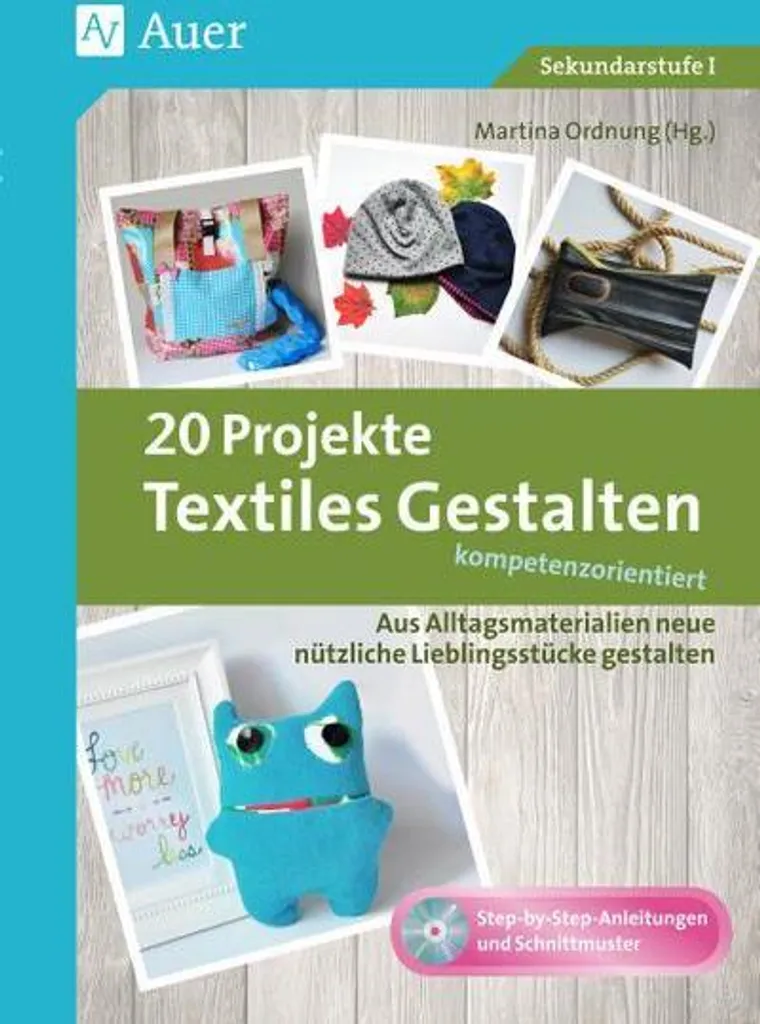 Méthode de création textile par compétences : 20 ateliers guidés