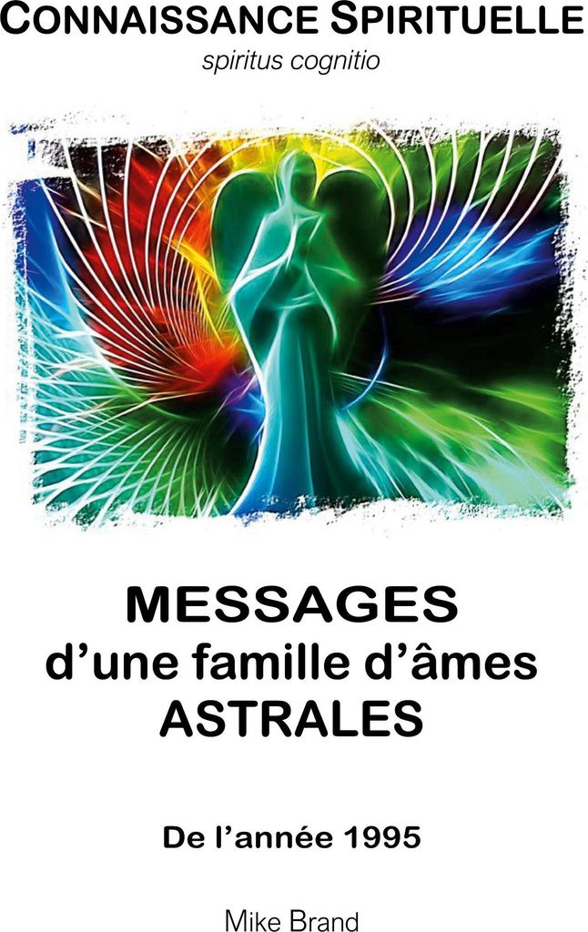 Messages d'une famille d'âmes astrales