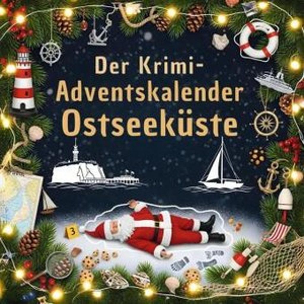 Der Krimi-Adventskalender Ostseeküste