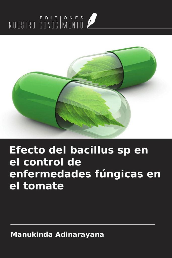 Efecto del bacillus sp en el control de enfermedades fúngicas en el tomate