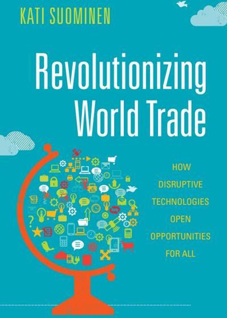 Revolutionizing World Trade