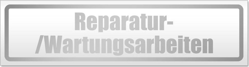 Reparatur-/Wartungsarbeiten Magnetschild Schild magnetisch