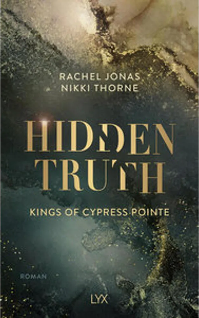 Kings of Cypress Pointe Hidden Truth - Un roman idéal pour l'évasion
