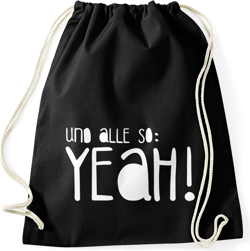 Turnbeutel mit lustigem Spruch und alle so yeah Moonworks schwarz unisize
