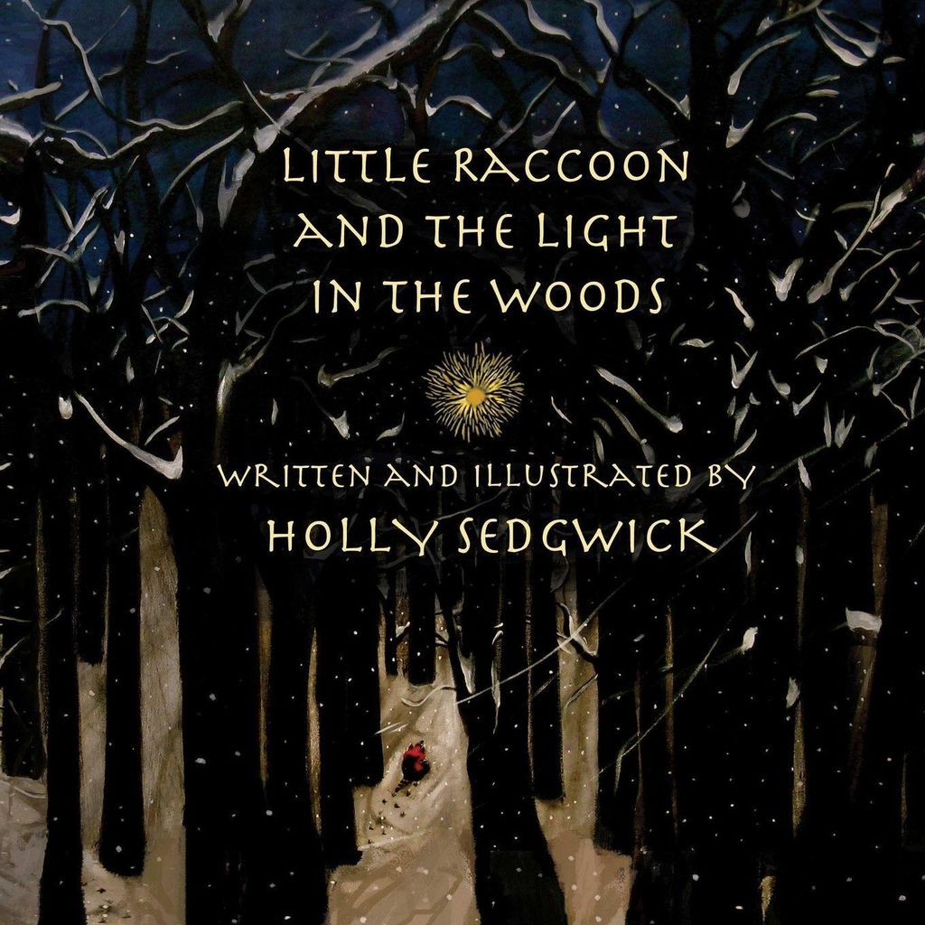Little Raccoon And The Light In The Woods