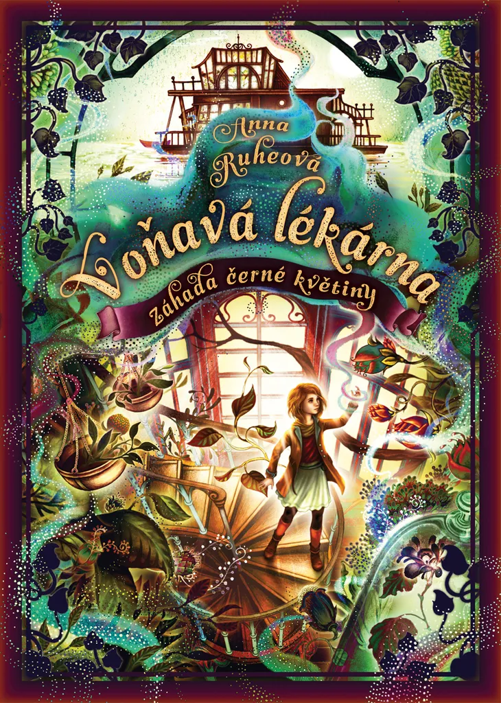 Záhada černé květiny : Roman Fantastique Anna Ruhe - Édition Illustrée
