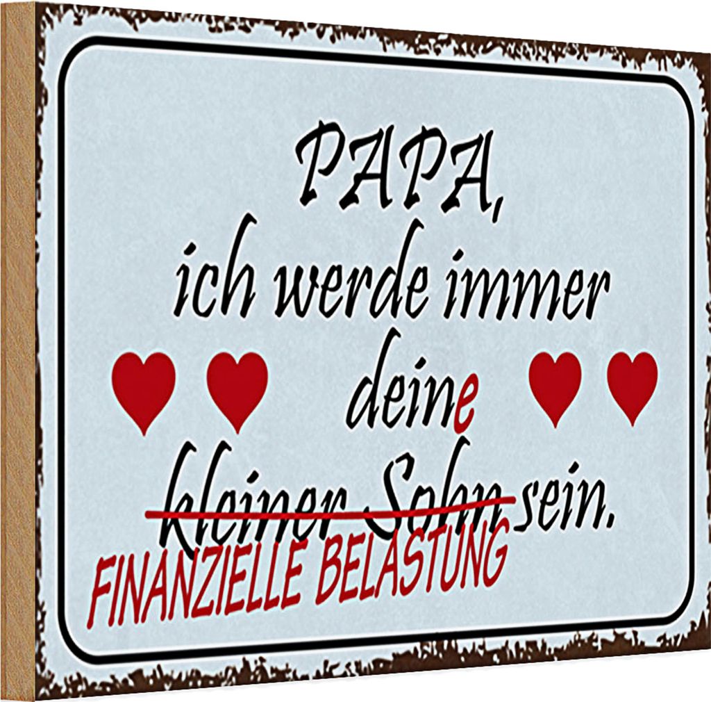 Holzschild Spruch 30x20cm Papa ich werde dein kleiner Sohn