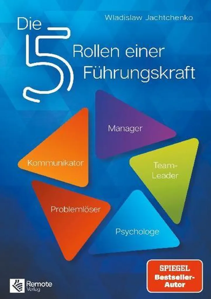 Livre de leadership Die 5 Rollen einer Führungskraft en 5 piliers