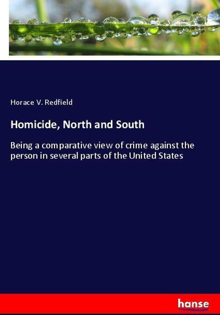 Homicide, North and South