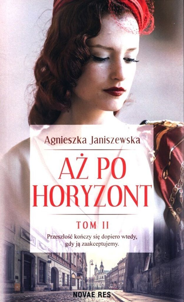 Aż po horyzont Tom 2 - Powieść obyczajowa Agnieszka Janiszewska