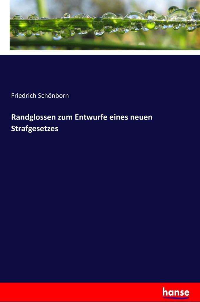 Randglossen zum Entwurfe eines neuen Strafgesetzes
