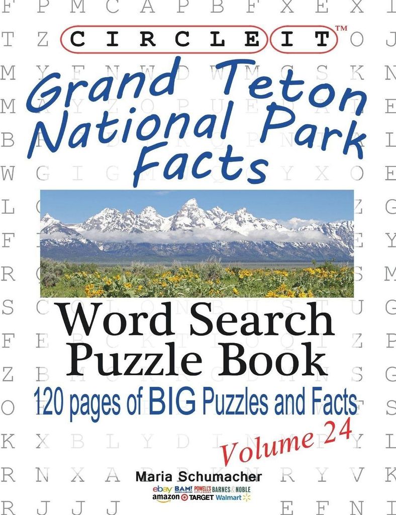 Circle It, Grand Teton National Park Facts, Word Search, Puzzle Book