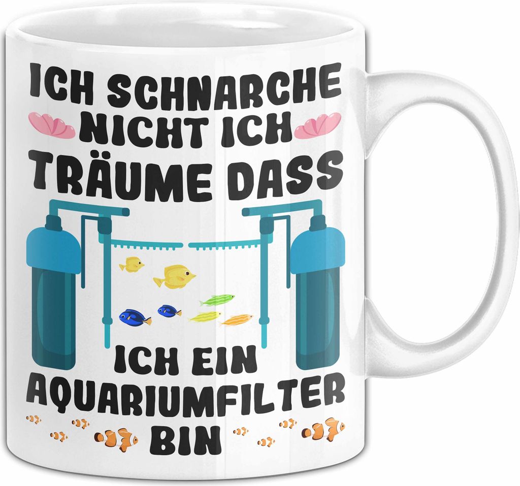 Aquarist Tasse Geschenki Aquarium Geschenkidee Fische Fisch Becken Becher (Weiß)