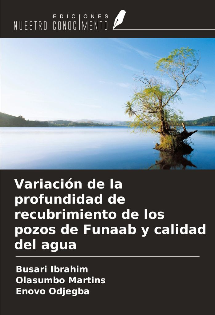 Variación de la profundidad de recubrimiento de los pozos de Funaab y calidad del agua