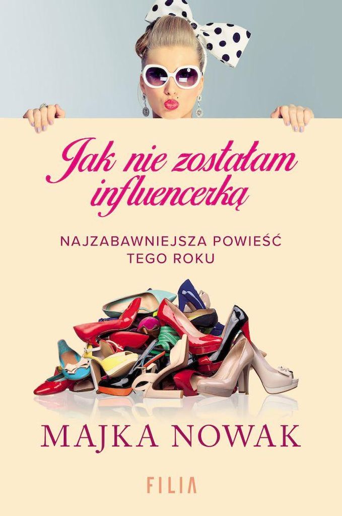 Jak nie zostałam influencerką - powieść wyd. kieszonkowe