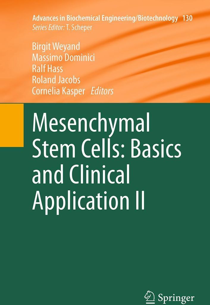 Mesenchymal Stem Cells - Basics and Clinical Application II