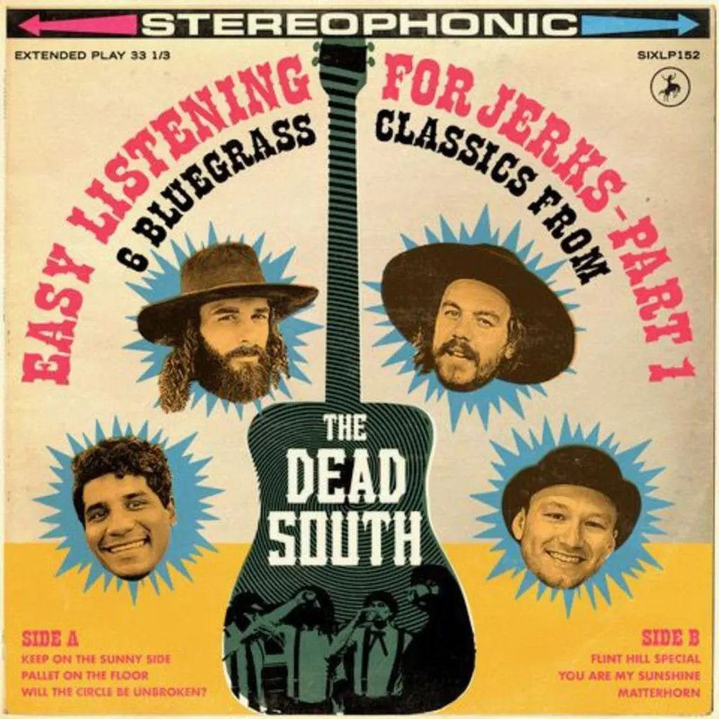 Vinyle The Dead South Easy Listening For Jerks Pt. 1 - Album Rock