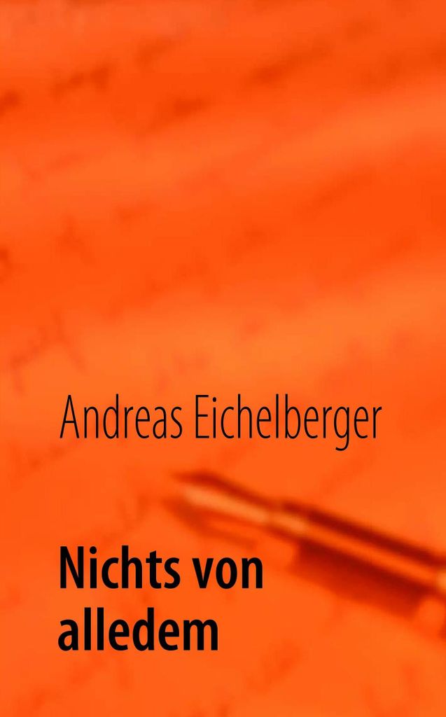 Nichts von alledem
