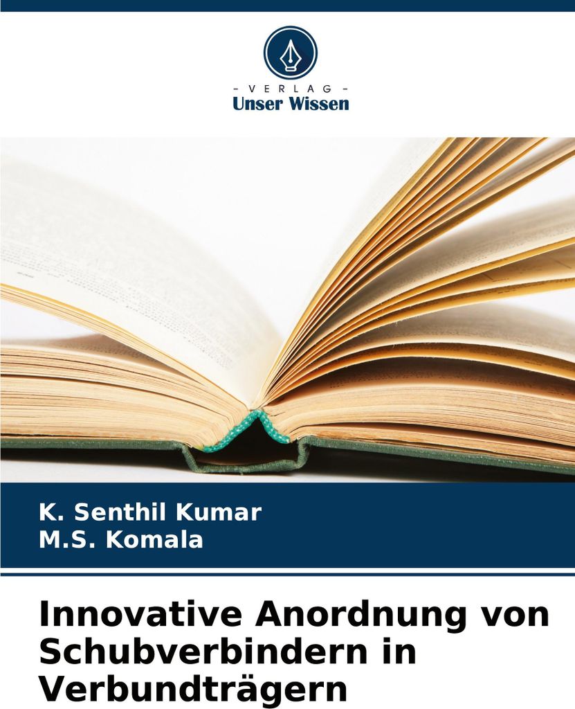 Innovative Anordnung von Schubverbindern in Verbundträgern