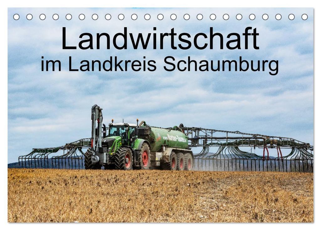 Landwirtschaft - Im Landkreis Schaumburg (Tischkalender 2027 DIN A5 quer), CALVENDO Monatskalender